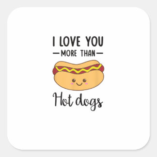 Ik hou meer van jou dan van hotdogs, grappige wors vierkante sticker