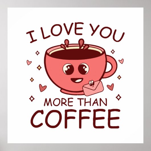 Ik hou meer van jou dan van koffie poster (Voorkant)