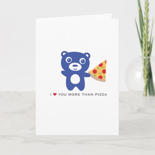 Ik hou meer van jou dan van pizza- 5x7" Liefde kaa Kaart (Voorkant)