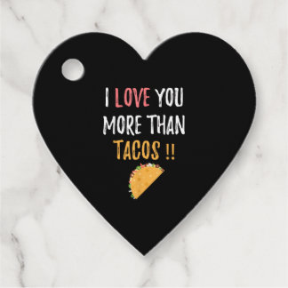 Ik hou meer van jou dan van taco's Speelse cadeau Bedankjes Labels