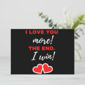 Ik hou meer van jou! Einde. Ik win! Feestdagenkaart (Staand voorkant)