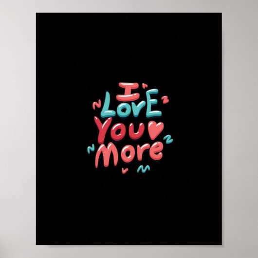 Ik Hou Meer van Jou Tijdloze Klassieker Poster (Voorkant)