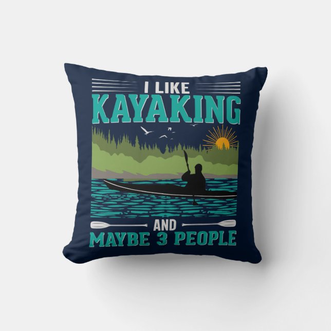Ik hou meer van Kayaking dan van Mensen Kussen (Voorkant)