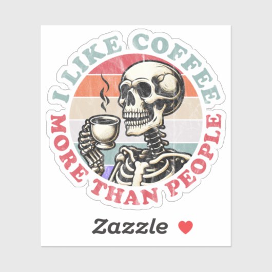 Ik hou meer van koffie dan van mensen sticker (Vel)