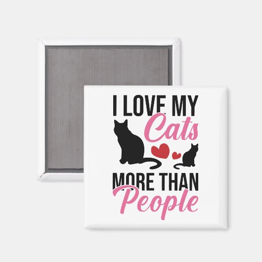 Ik hou meer van mijn katten dan van mensen magneet (Voorkant / Achterkant)