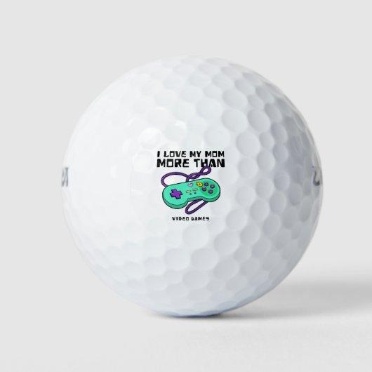 Ik hou meer van mijn moeder dan van videogames golfballen (Voorkant)