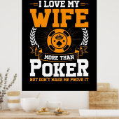 Ik hou meer van mijn vrouw dan poker poster (Keuken)