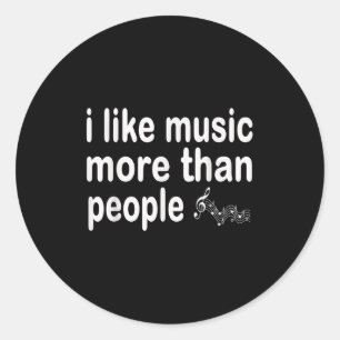 Ik hou meer van muziek dan dat mensen eenvoudige m ronde sticker