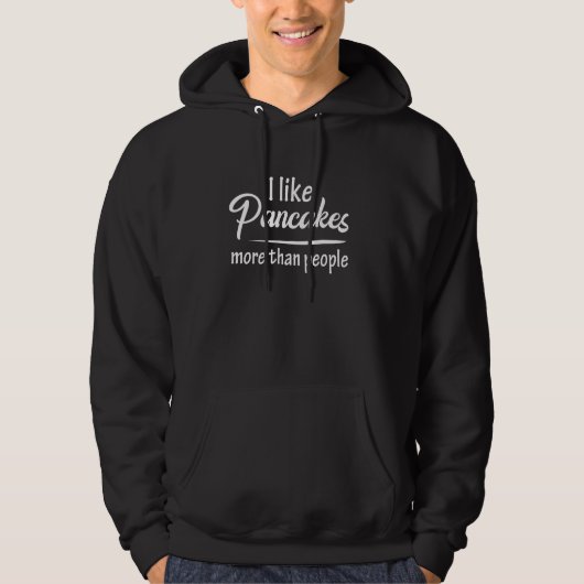 Ik hou meer van pannenkoeken dan van grappige Sarc Hoodie (Voorkant)