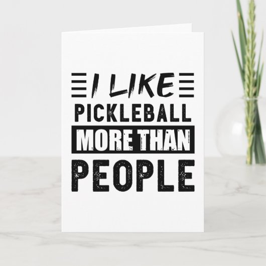 Ik hou meer van Pickleball dan van grappige mensen Kaart (Voorkant)