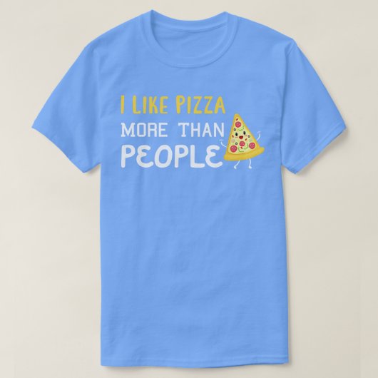 Ik hou meer van Pizza dan van mensen T-shirt (Design voorkant)