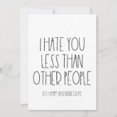 Ik hou minder van je dan van andere mensen Valenti Feestdagenkaart (Voorkant)