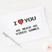 Ik hou net zo veel van jou als van videogames | Fu Rechthoekige Sticker (Envelop)