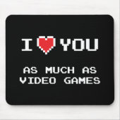 Ik hou net zoveel van jou als van videogames | Gra Muismat (Voorkant)