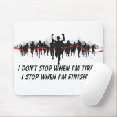 Ik hou niet op als ik moe ben van runners mousepad muismat (Met muis)