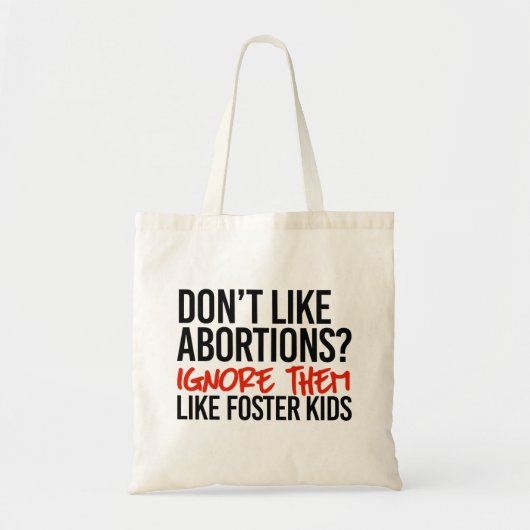 Ik hou niet van abortussen, negeer ze als pleegoud tote bag (Voorkant)
