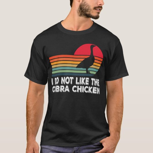 Ik hou niet van de Cobra Chicken - nood T-shirt (Voorkant)