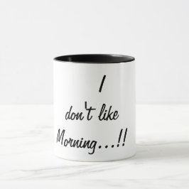 ik hou niet van de ochtend mok