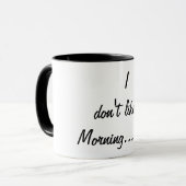 ik hou niet van de ochtend mok (Voorkant links)