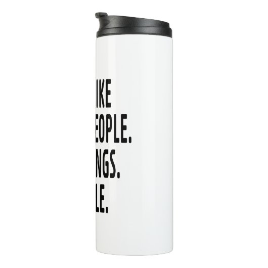 Ik hou niet van de ochtend thermosbeker (Geroteerd rechts)