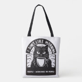 Ik hou niet van de ochtend tote bag (Achterkant)