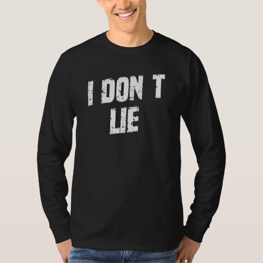 Ik hou niet van Gezegde T-shirt (Voorkant)