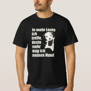 Ik hou niet van mensen alleen van mijn Dalmatiaan T-shirt