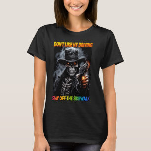 Ik hou niet van mijn autorijden om uit de stoep te t-shirt