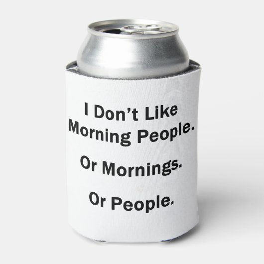 Ik hou niet van Morning Mensen Blikjeskoeler (Blikje Voorkant)
