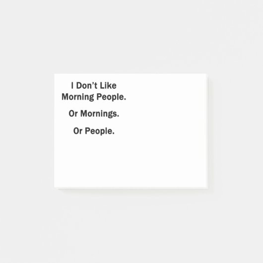Ik hou niet van Morning Mensen Post-it® Notes (Voorkant)