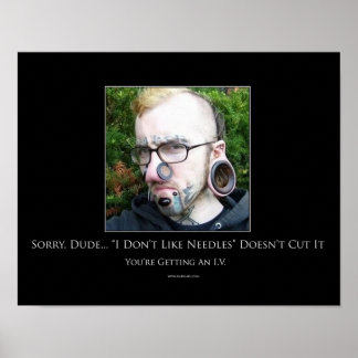 Ik hou niet van naalden Motivatie Poster