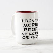ik hou niet van ochtendmensen die een grappige mok (Voorkant links)