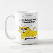 "Ik hou niet van ochtendmensen" Jerry de kat Mok (Links)