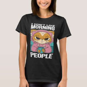 Ik Hou Niet Van Ochtendmensen Kat Met Koffie T-shirt