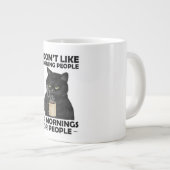 Ik hou niet van ochtendmensen of mensen grappige k grote koffiekop (Voorkant rechts)