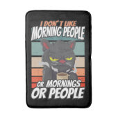 Ik hou niet van ochtendmensen of ochtenden of mens badmat (Voorkant Verticaal)