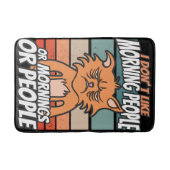 Ik hou niet van ochtendmensen of ochtenden of mens badmat (Voorkant)