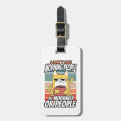 Ik hou niet van ochtendmensen of ochtenden of mens bagagelabel (Voorkant verticaal)