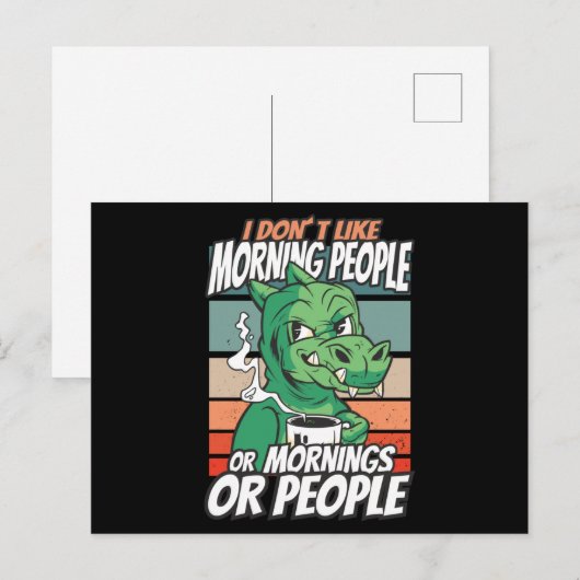 Ik hou niet van ochtendmensen of ochtenden of mens briefkaart (Voorkant / Achterkant)