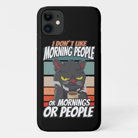 Ik hou niet van ochtendmensen of ochtenden of mens Case-Mate iPhone case (Achterkant)