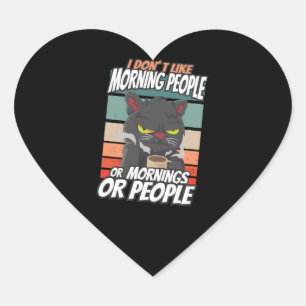Ik hou niet van ochtendmensen of ochtenden of mens hart sticker