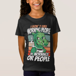 Ik hou niet van ochtendmensen of ochtenden of mens t-shirt