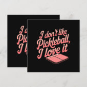 Ik hou niet van pickleball, ik hou ervan kaart (Voorkant / Achterkant)