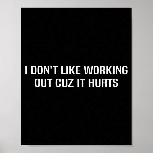Ik hou niet van sporten omdat het pijn doet _2 poster (Voorkant)