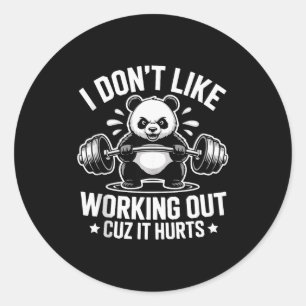 Ik hou niet van sporten omdat het pijn doet Oefeni Ronde Sticker