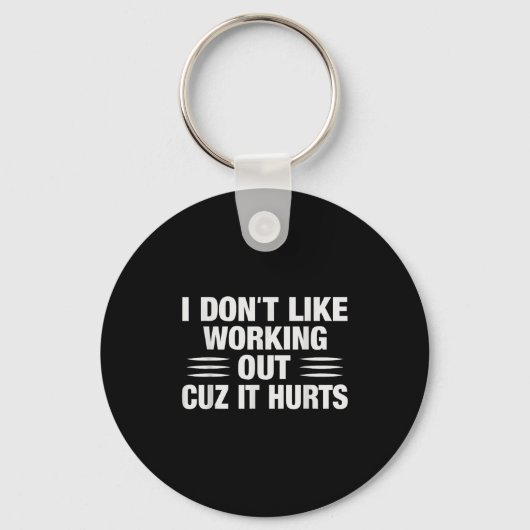 Ik hou niet van sporten, want het doet pijn grappi sleutelhanger (Voorkant)