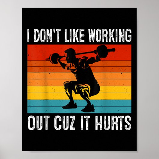 Ik hou niet van trainen omdat het grappig pijn doe poster (Voorkant)