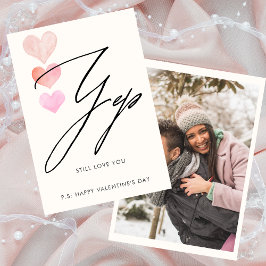 Ik hou nog steeds van je Foto Valentijnsdag kaart