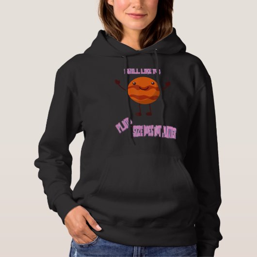 Ik hou nog steeds van je Pluto Funny Nerdy Science Hoodie (Voorkant)