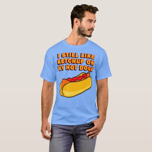 Ik hou nog steeds van Ketchup op m'n hete honden T-shirt (Voorkant volledig)